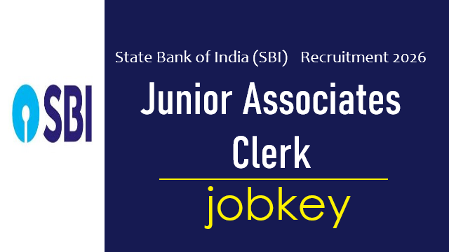SBI Junior Associates Clerk Online Form 2026-jobkey